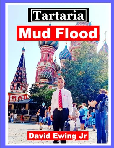 Tartaria - Mud Flood: English von Independently published